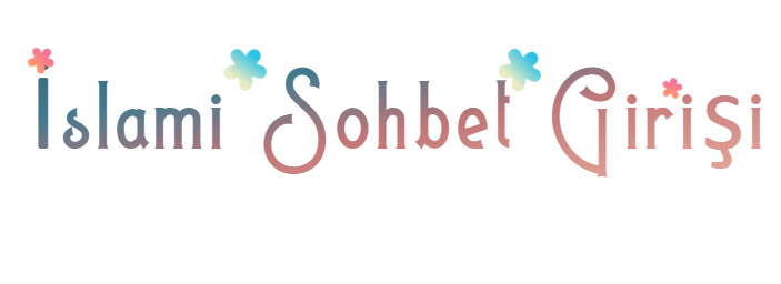 islami sohbet